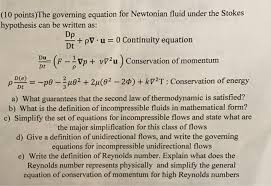 Solved 10 Points The Governing Equation For Newtonian Fl Chegg Com