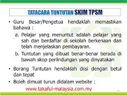 Semua borang mesti ditandatangani oleh guru besar, pengetua atau guru. Ppt Pengurusan Skim Takaful Pelajar Sekolah Malaysia Tpsm Powerpoint Presentation Id 4733340