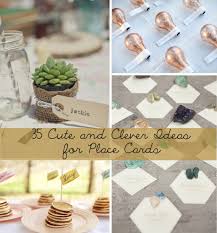 If you are making wedding place cards, you may add names or other text. 35 Cute And Clever Ideas For Place Cards