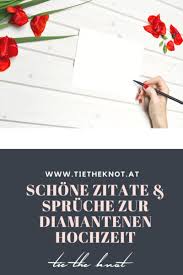 Diamantene Hochzeit Spruche Zitate Und Gedichte