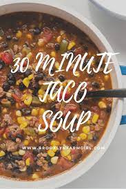 Stovetop Taco Soup Recipe Taco Soup Soup Recipes Soup