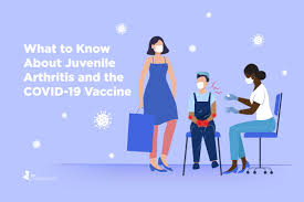 What is the evidence on vaccinating children? Juvenile Arthritis And The Pfizer Covid 19 Vaccine What Parents Need To Know