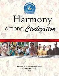 Sejenis tak ambil iktibar dan tak serik! Harmony Among Civilization By Darmasiswa Issuu