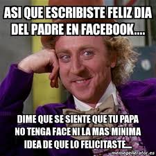 Los memes chistosos del día de la madre deben de llevar sí o sí imágenes graciosas de bebés aquí os dejamos con una. 20 Memes Y Gif Divertidos Para Celebrar El Dia Del Padre
