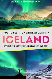 The Northern Lights In Iceland When Where And How To See Them Iceland Travel Guide Iceland Travel See The Northern Lights