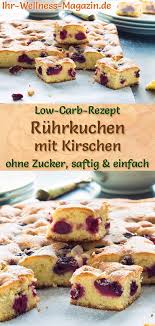 Low Carb Ruhrkuchen Mir Kirschen Rezept Ohne Zucker Ruhrkuchen Mit Kirschen Ruhrkuchen Kirschkuchen Mit Frischen Kirschen
