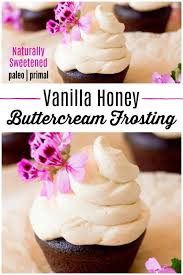 Frosting that crusts might be useful in decorating your cake for several reasons. Vanilla Honey Buttercream Frosting Recipes To Nourish