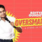 OVERSMARTGIRI - Standup Comedy by Aditya Gundeti - THE SPACE, Hotel Kanchan, The space, behind Sai international school, Patia Event Image