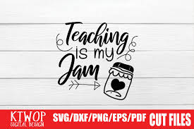 Download Teaching Is My Jam Graphic By Ktwop Creative Fabrica PSD Mockup Templates