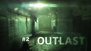 Outlast Playthorugh Part 2 Run And Hide Outlast Horror Game Download Games Pc Games Download