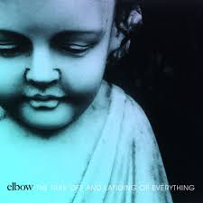 Elbow — The Take Off And Landing Of Everything