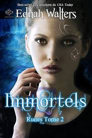 Immortels: TOME 2 (Runes) (French Edition) eBook : Walters, Ednah, Hashway, Kelly,  Valentin, Laure: Amazon.nl: Boeken