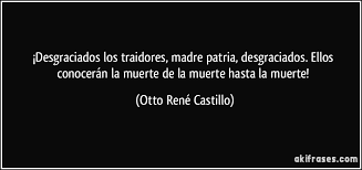 Desgraciados Los Traidores Madre Patria Desgraciados Ellos