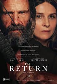 TheReturn (2024) muestra el regreso de Odiseo a la isla de Ítaca luego de  20 años, después de los eventos de arder Troya. Lo mejor del filme son las  actuaciones de Ralph