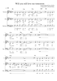 After you sign in, your upload will start. Will You Still Love Me Tomorrow Sheet Music For Soprano Alto Baritone A Capella Musescore Com