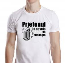 Tricou Personalizat Prietenul La Nevoie Se Cunoaste