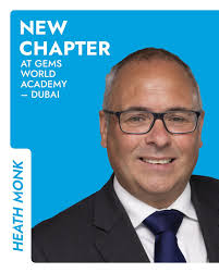 Introducing Mr Heath Monk, incoming CEO/Principal at GEMS World Academy