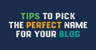 With a big community of bloggers like that, brainstorming and exchanging ideas is easier than ever. Blog Name Ideas 10 Proven Tips To Pick The Perfect Name For Your Blog