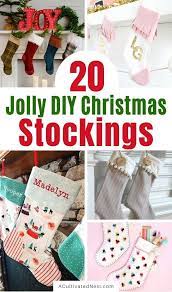 20 Jolly Diy Christmas Stockings A Cultivated Nest Christmas Stockings Diy Christmas Stockings Diy Stockings