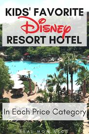 You Can Read All You Want About Which Disney Resort Hotel Is The Best But Kids Have Their O Disney World Hotels Best Disney World Resorts Disney Resort Hotels