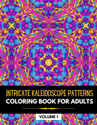 Get your order fast and stress free with free curbside pickup. Intricate Kaleidoscope Patterns Coloring Book For Adults With Detailed Pattern For Stress Relieving Fun And Relaxing Volume 1 Coloring Book Pop Design Amazon De Bucher