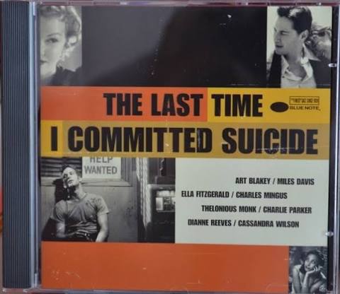 Various - The Last Time I Committed Suicide: Compilation for Sale | Discogs