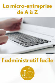 La Micro Entreprise De A A Z L Administratif Facile Pour Prendre Un Bon Depart Ou Retrouver Des Bases Micro Entreprise Entreprise Marketing De L Entreprise