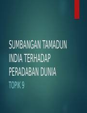 16 pertembungan tamadun pengaruh islam meluas sehingga ke china dan india pada zaman umayyah dan abbasiyah. Sumbangan Tamadun India Terhadap Peradaban Dunia Pptx Sumbangan Tamadun India Terhadap Peradaban Dunia Topik 9 Tamadun Yang Paling Awal Ditemui Oleh Course Hero