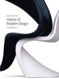 Free History Of Modern Design 2nd Ed By David Raizman Modern Design Design Modern
