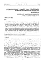 Contextual translation of duta produk yang terkenal itu ialah edrina into english. Pdf Impulsive Fashion Apparel Consumption The Role Of Hedonism Fashion Involvement And Emotional Gratification In Fashion Apparel Impulsive Buying Behaviour In A Developing Country