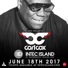 Carl Cox presents: Intec Island at Governors Island, New York City