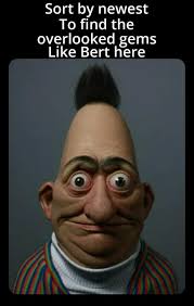 Bert and ernie Memes and Images