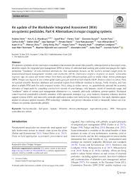 Pesticides and insecticides are crucial for agricultural productivity, global food security, and control of disease vectors. Pdf An Update Of The Worldwide Integrated Assessment Wia On Systemic Pesticides Part 4 Alternatives In Major Cropping Systems