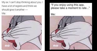 No nope nope no no no. Bugs Bunny No Memes Are A New Voice Of Sassy Dissent Memebase Funny Memes