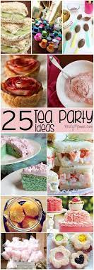 25 Picture Perfect Tea Party Ideas For A Girly Fun Birthday English Tea Party Tea Party Food Tea Party