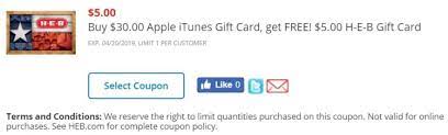 We did not find results for: Expired H E B Buy 30 Itunes Gift Card Get 5 H E B Gift Card Free Limit 1 Expires 4 20 19 Gc Galore