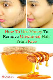 Some creams are formulated for the face, and others for the body or pubic area. How To Use Honey To Remove Unwanted Hair From Face Glow Hakcs Unwanted Hair Removal Unwanted Hair Unwanted Facial Hair