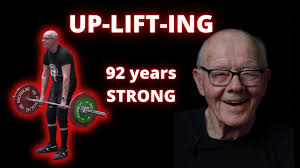 UP-LIFT-ING: Strong at Any Age!