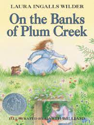 She wrote the little house books based on her own experiences growing up on the hope this article about laura ingalls wilde books in order will help you when choosing the reading order for her books and make your book selection. Read On The Banks Of Plum Creek Online By Laura Ingalls Wilder And Garth Williams Books