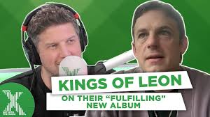 Caleb Followill is "completely fulfilled" by Kings Of Leon's Can We Please  Have Fun...