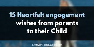 Take pictures of your pet alone, and with you and your fiancé in it too. Engagement Wishes From Parents That Will Mean So Much To Your Child