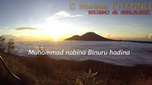 Muhammad Nabina Binuru Hadina Lyrics Home › lirik › lirik lagu › syubbanul muslimin. muhammad nabina binuru hadina lyrics
