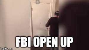 Fbi open up meme sound button initial release. Fbi Open Up Imgflip