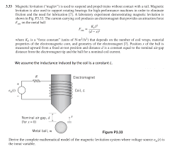 Solved 3 33 Magnetic Levitation Maglev Is Used To Sus Chegg Com