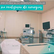 na hora de escolher onde fazer sua cirurgia e importante tomar algumas precaucoes uma delas e o ambiente em que o procedimento sera realizado e de e ambiente