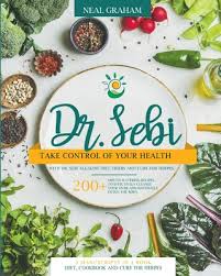 Feb 28, 2019 · dr. Dr Sebi Take Control Of Your Health With Dr Sebi Alkaline Diet Herbs And Cure For Herpes 200 Mouth Watering Recipes To Eff Paperback Politics And Prose Bookstore