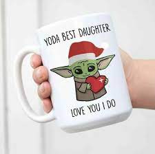Yoda Best Daughter Love You I Do Baby Yoda White Coffe Mug Ac1 Ceramic Tea Mug Ebay