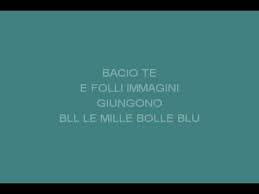 Blu le mille bolle blu blu, le vedo intorno a me. Le Mille Bolle Blu 2 Mina Karaoke Youtube