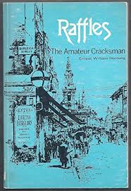 Raffles, the Amateur Cracksman