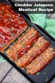 Jalapeno Cheddar Meatloaf Recipe Grumpy S Honeybunch Recipe Best Beef Recipes Meatloaf Recipes Recipes